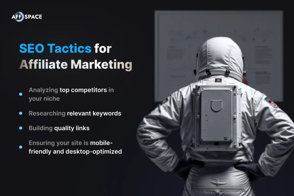 SEO tactics for affiliate marketing: keyword research, competitor analysis, link building, and mobile optimization strategies