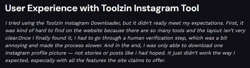 Example of user feedback describing experience with Toolzin Instagram downloader and usability challenges